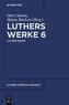 Martin Luther: Luthers Werke in Auswahl 06