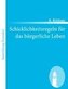 Schicklichkeitsregeln für das bürgerliche Leben