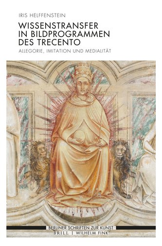 Wissenstransfer in Bildprogrammen des Trecento