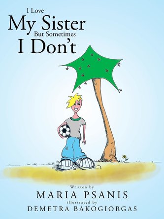 I Love My Sister But Sometimes I Don't