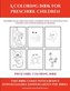 Preschool Coloring Book (A Coloring book for Preschool Children)