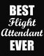 Best Flight Attendant Ever: Funny Blank Line Flight Attendant Notebook (8.5 X 11 - 110 Blank Pages)