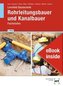 eBook inside: Buch und eBook Rohrleitungsbauer und Kanalbauer