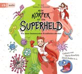 Mein Körper ist ein Superheld