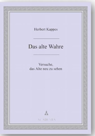 Das alte Wahre