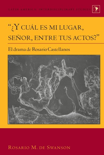 \"¿Y cuál es mi lugar, señor, entre tus actos?\"