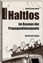 Haltlos Im Kosmos der Propagandakompanie