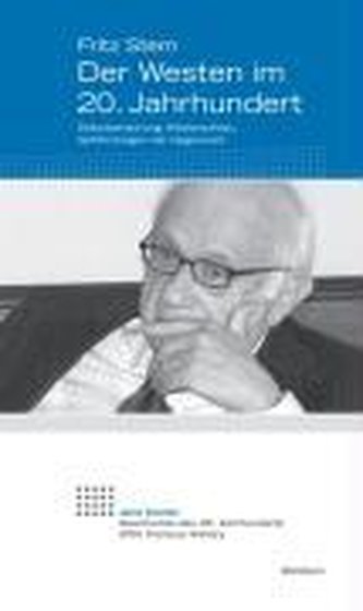 Der Westen im 20. Jahrhundert