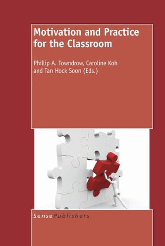 Motivation and Practice for the Classroom