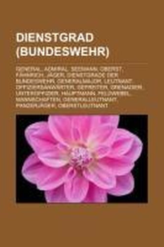 Dienstgrad (Bundeswehr) Dienstgrad (Bundeswehr)