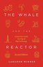 The Whale and the Reactor