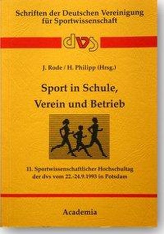 Sport in Schule, Verein und Betrieb