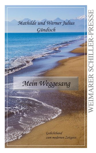 Mein Weggesang