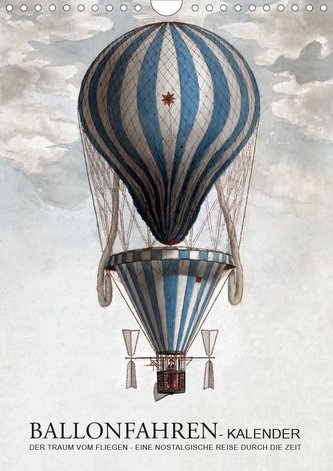 Ballonfahren Kalender (Wandkalender 2020 DIN A4 hoch)