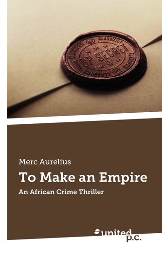 To Make an Empire