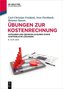 Übungen zur Kostenrechnung