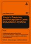 Youtai - Presence and Perception of Jews and Judaism in China