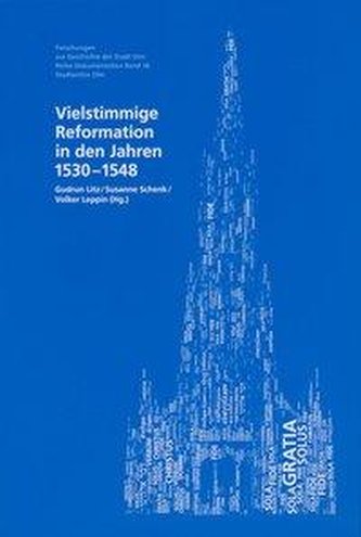Vielstimmige Reformation in den Jahren 1531-1548 Vielstimmige Reformation in den Jahren 1531-1548