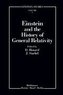 Einstein and the History of General Relativity