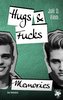 Hugs and Fucks Memories