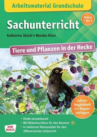 Arbeitsmaterial Grundschule. Sachunterricht. Tiere und Pflanzen in der Hecke