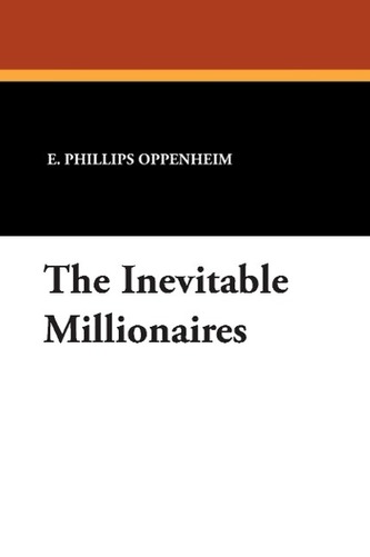 The Inevitable Millionaires