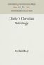 Dante's Christian Astrology