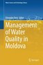 Management of Water Quality in Moldova
