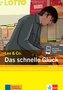 Das schnelle Glück (Stufe 1). Buch + Online