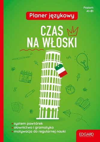 Planer językowy. Czas na włoski Wyd. 1 (oprawa miękka) Planer językowy. Czas na włoski Wyd. 1 (oprawa miękka)