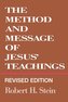 Method and Message of Jesus' Teachings, Revised Edition (Revised)