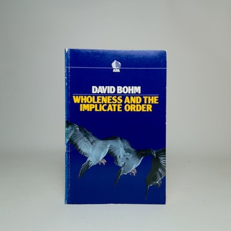 Wholeness And The Implicate Order