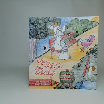 Slabikář pro babičky i pro dědečky