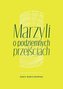 Marzyli o podziemnych przejściach