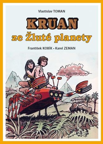 Kruan ze Žluté planety Kruan ze Žluté planety