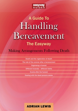A Guide To Handling Bereavement