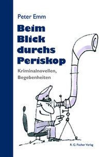 Beim Blick durchs Periskop