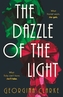 The Dazzle of the Light