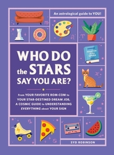 Who Do the Stars Say You Are?