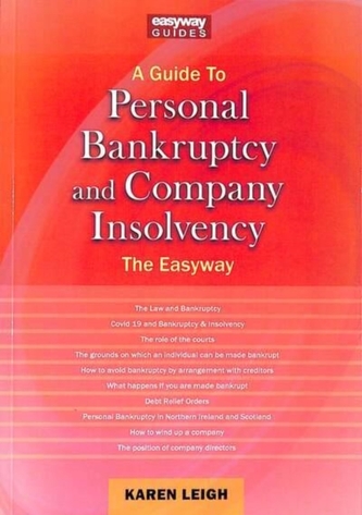 A Guide To Personal Bankruptcy And Company Insolvency