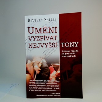 Umění vyzpívat nejvyšší tóny