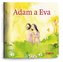 Adam a Eva - Moje malá knihovnička