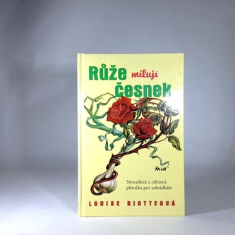 Růže milují česnek