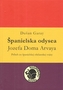 Španielska odysea Jozefa Doma Arvaya