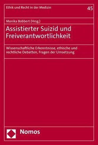 Assistierter Suizid und Freiverantwortlichkeit