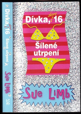 Dívka, 16, šílené utrpení