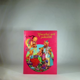 Kouzelný svět pohádek