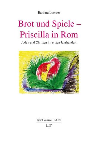 Brot und Spiele - Priscilla in Rom