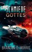 Die Schmiede Gottes