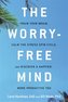 The Worry-Free Mind